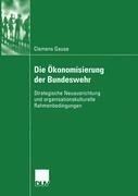 Die Ökonomisierung der Bundeswehr