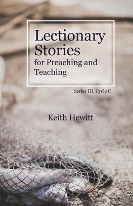 Lectionary Stories for Preaching and Teaching