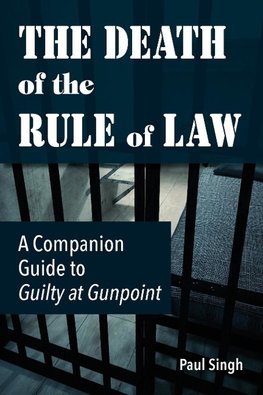 The Death of the Rule of Law