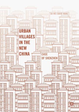 Urban Villages in the New China