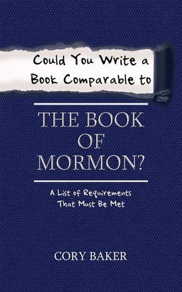 Could You Write a Book Comparable to the Book of Mormon?