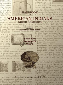 Handbook of American Indians Volume 4