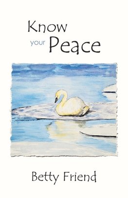 Know Your Peace