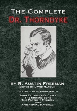 The Complete Dr. Thorndyke - Volume 2