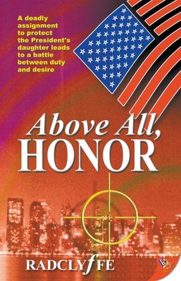 Above All, Honor