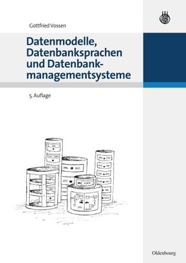 Datenmodelle, Datenbanksprachen und Datenbankmanagementsysteme