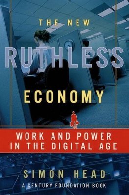 Head, S: The New Ruthless Economy