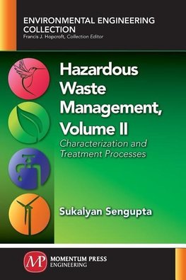 Hazardous Waste Management, Volume II