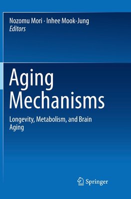 Aging Mechanisms