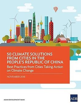 50 Climate Solutions from Cities in the People's Republic of China