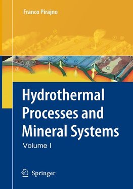 Hydrothermal Processes and Mineral Systems