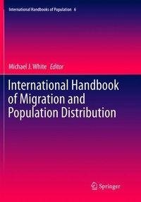 International Handbook of Migration and Population Distribution