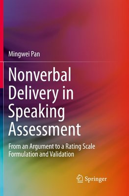 Nonverbal Delivery in Speaking Assessment