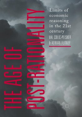 The Age of Post-Rationality