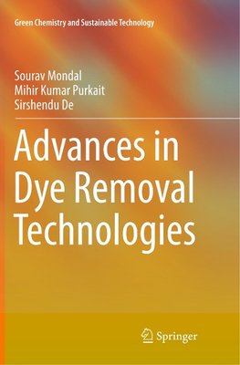 Advances in Dye Removal Technologies