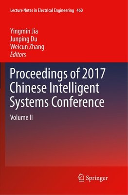 Proceedings of 2017 Chinese Intelligent Systems Conference