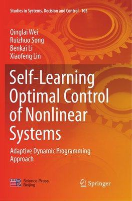 Self-Learning Optimal Control of Nonlinear Systems