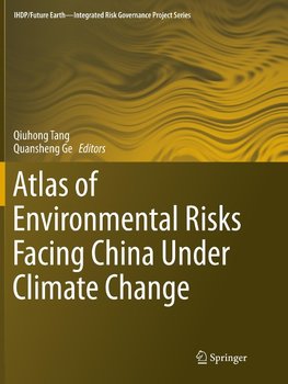 Atlas of Environmental Risks Facing China Under Climate Change