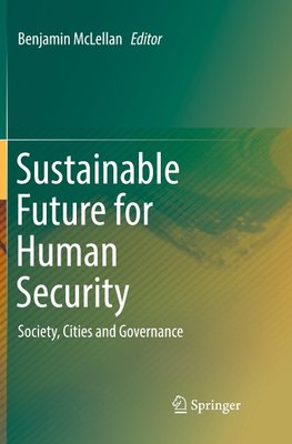 Sustainable Future for Human Security