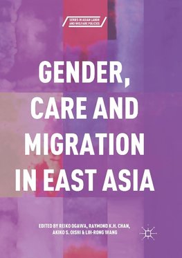 Gender, Care and Migration in East Asia