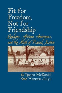 Fit for Freedom, Not for Friendship