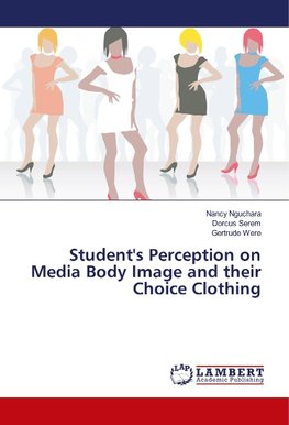 Student's Perception on Media Body Image and their Choice Clothing