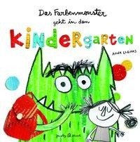 Das Farbenmonster geht in den Kindergarten