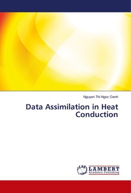 Data Assimilation in Heat Conduction