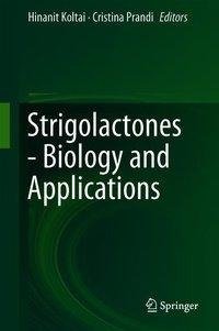 Strigolactones - Biology and Applications