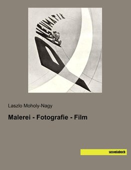 Malerei - Fotografie - Film