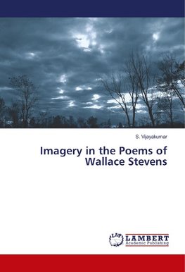 Imagery in the Poems of Wallace Stevens