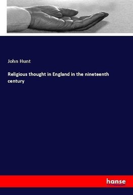 Religious thought in England in the nineteenth century