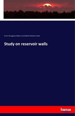 Study on reservoir walls