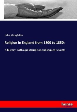 Religion in England from 1800 to 1850: