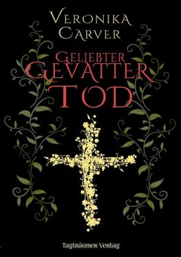 Geliebter Gevatter Tod