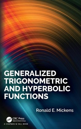 Generalized Trigonometric and Hyperbolic Functions