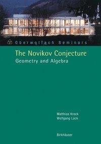 The Novikov Conjecture