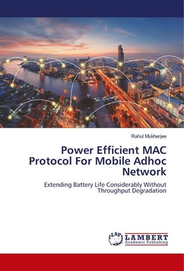 Power Efficient MAC Protocol For Mobile Adhoc Network