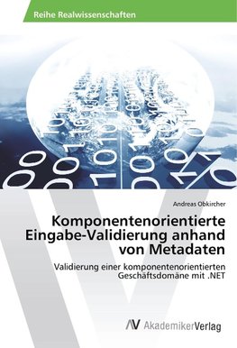 Komponentenorientierte Eingabe-Validierung anhand von Metadaten