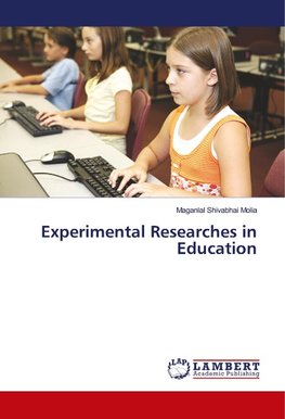 Experimental Researches in Education