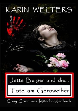 Jette Berger und die Tote am Geroweiher