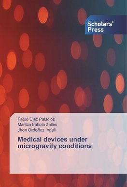 Medical devices under microgravity conditions