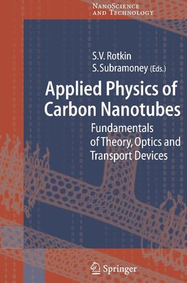 Applied Physics of Carbon Nanotubes