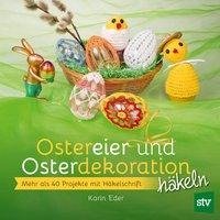 Ostereier & Osterdekoration häkeln