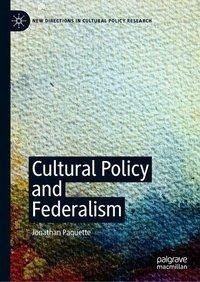 Cultural Policy and Federalism