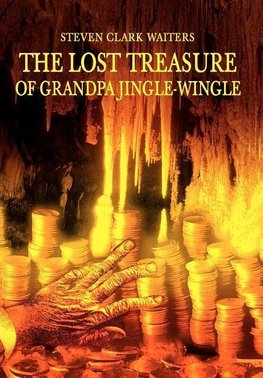 The Lost Treasure of Grandpa Jingle-Wingle