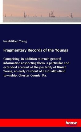 Fragmentary Records of the Youngs