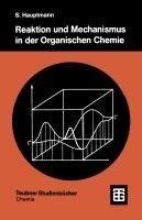 Reaktion und Mechanismus in der organischen Chemie