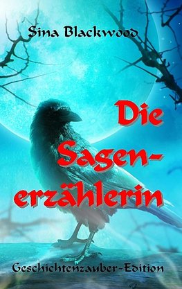 Die Sagenerzählerin