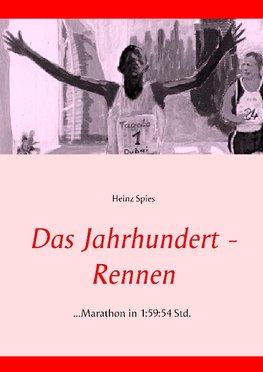 Das Jahrhundert-Rennen